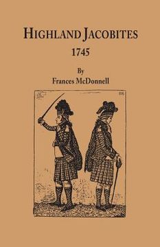 portada Highland Jacobites, 1745. (in English)