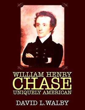 portada William Henry Chase Uniquely American (en Inglés)