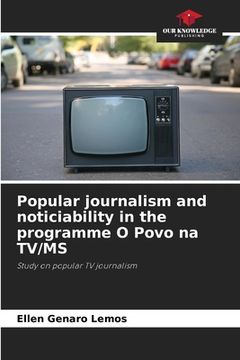 portada Popular journalism and noticiability in the programme O Povo na TV/MS (en Inglés)