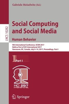 portada Social Computing and Social Media. Human Behavior: 9th International Conference, SCSM 2017, Held as Part of HCI International 2017, Vancouver, BC, ... Part I (Lecture Notes in Computer Science)