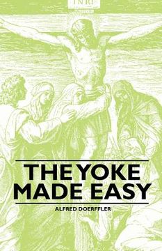 portada the yoke made easy (en Inglés)