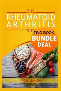portada Rheumatoid Arthritis Diet: Double Book Bundle - Anti Inflammatory Diet Book and Vegetarian Recipe Book