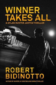 portada Winner Takes All: A Dylan Hunter Thriller (in English)
