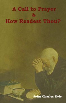 portada A Call to Prayer and how Readest Thou? (in English)