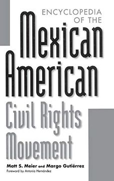 portada Encyclopedia of the Mexican American Civil Rights Movement (in English)