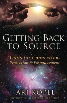 portada Getting Back to Source: Tools for Connection, Protection & Empowerment