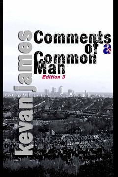 portada Comments of a Common Man Edition 3 (en Inglés)