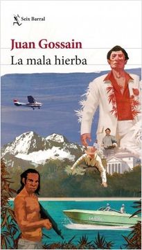 portada La Mala Hierba (in Spanish)