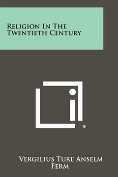 portada religion in the twentieth century (en Inglés)