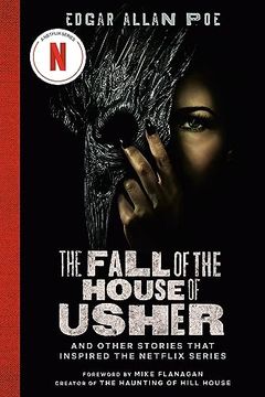 portada The Fall of the House of Usher: And Other Stories That Inspired the Netflix Series 