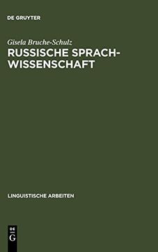 portada Russische Sprachwissenschaft: Wissenschaft im Historisch-Politischen Prozess des Vorsowjetischen und Sowjetischen Russland (en Alemán)