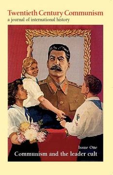 portada Communist Cults of Leadership (Twentieth Century Communism: A Journal of International History) (en Inglés)
