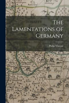 portada The Lamentations of Germany (in English)