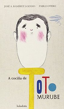 portada A Cociña de Toto Murube (Seteleguas) (in Galician)