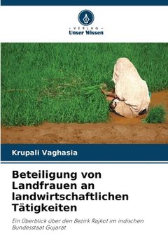 portada Beteiligung von Landfrauen an landwirtschaftlichen Tätigkeiten (en Alemán)