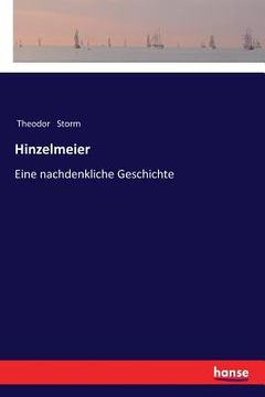 portada Hinzelmeier: Eine nachdenkliche Geschichte (en Alemán)