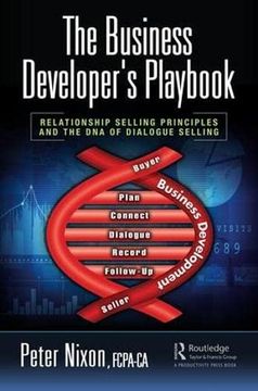 portada The Business Developer's Playbook: Relationship Selling Principles and the DNA of Dialogue Selling (en Inglés)