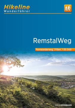 portada Fernwanderweg Remstalweg: 1: 35. 000, 215 km, Gps-Tracks Download, Live-Update (Hikeline /Wanderführer) 1: 35. 000, 215 km, Gps-Tracks Download, Live-Update (en Alemán)