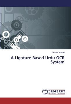 portada A Ligature Based Urdu ocr System (en Inglés)
