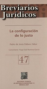 portada breviarios juridicos # 47. la configuracion de lo justo