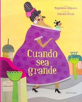 portada Cuando sea Grande (in Spanish)