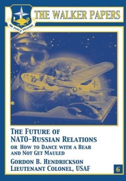 portada The Future of NATO-Russian Relations or How to Dance With a Bear and Not Get Mauled