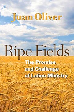 portada Ripe Fields: The Promise and Challenge of Latino Ministry (in English)