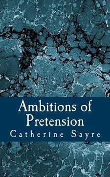 portada Ambitions of Pretension (en Inglés)