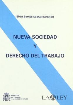 portada Nueva sociedad y derecho del trabajo (in Spanish)