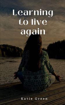 portada Learning to live again (en Inglés)