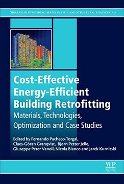portada Cost-Effective Energy Efficient Building Retrofitting: Materials, Technologies, Optimization and Case Studies (en Inglés)