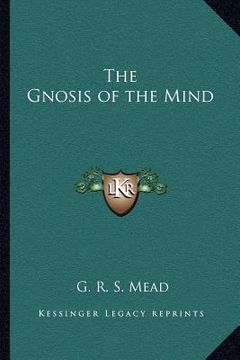 portada the gnosis of the mind (en Inglés)