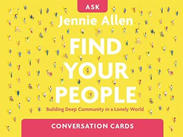 portada Find Your People Conversation Card Deck: Building Deep Community in a Lonely World (en Inglés)