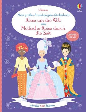 portada Mein Großes Anziehpuppen-Stickerbuch: Reise um die Welt und Modische Reise Durch die Zeit (in German)