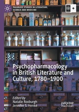 portada Psychopharmacology in British Literature and Culture, 1780-1900 (en Inglés)