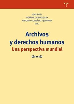 portada Archivos y Derechos Humanos: Una Perspectiva Mundial