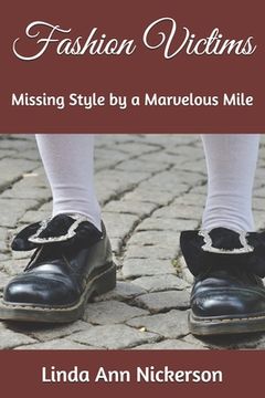 portada Fashion Victims: Missing Style by a Marvelous Mile