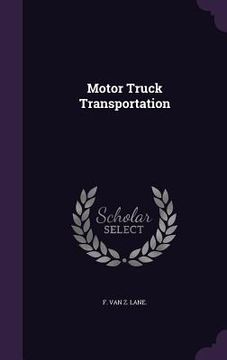 portada Motor Truck Transportation (en Inglés)