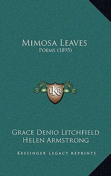 portada mimosa leaves: poems (1895) (en Inglés)