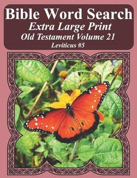 portada Bible Word Search Extra Large Print Old Testament Volume 21: Leviticus #5 (en Inglés)