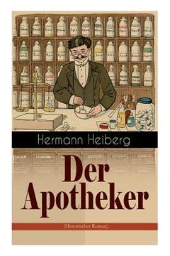 portada Der Apotheker: Die Geschichte einer Zwangsheirat (en Alemán)
