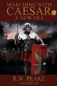 portada Marching With Caesar-A new Era: A new era (en Inglés)
