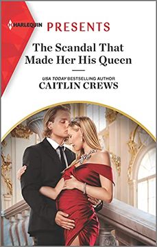 portada The Scandal That Made her his Queen: An Uplifting International Romance (Pregnant Princesses, 3) (en Inglés)