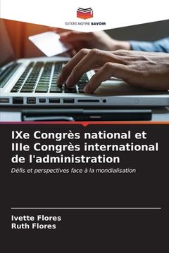 portada IXe Congrès national et IIIe Congrès international de l'administration (in French)