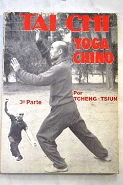 portada Yoga chino : Taichi : 3ª parte