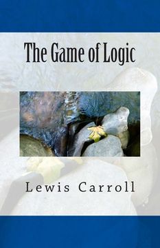 portada The Game of Logic (in English)