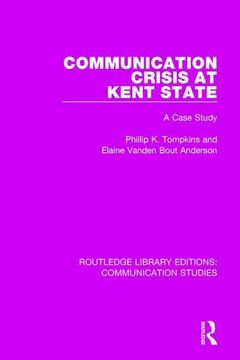 portada Communication Crisis at Kent State: A Case Study (in English)