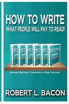 portada How to Write What People Will Pay to Read! (en Inglés)