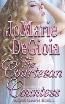 portada The Courtesan Countess: Secret Hearts Book 1 (en Inglés)