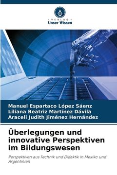 portada Überlegungen und innovative Perspektiven im Bildungswesen (in German)